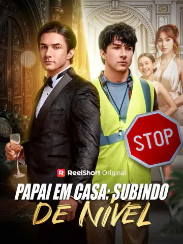 Capa da novela Papai em Casa: Subindo de Nível