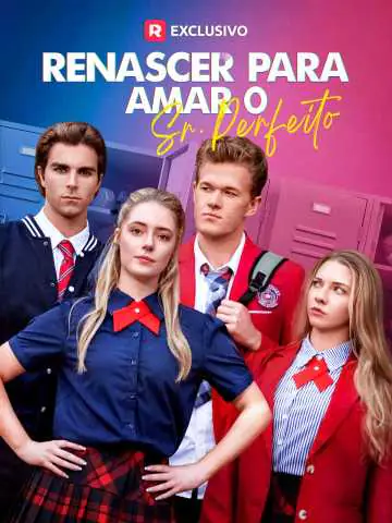 Capa da novela Renascer para Amar o Sr. Perfeito